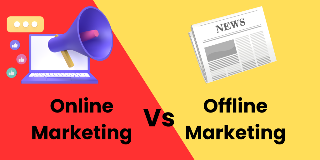 digital marketing vs offline marketing